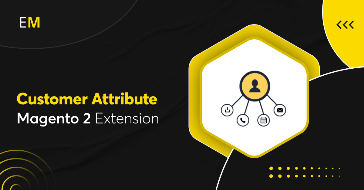 Customer Attribute Magento 2 Extension