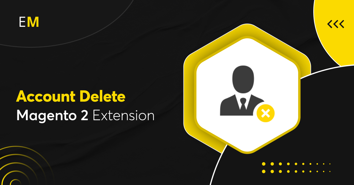 Account Deletion Magento 2 Extension